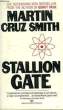 STALLION GATE. CRUZ SMITH MARTIN