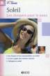 SOLEIL, LES DANGERS POUR LA PEAU. BRAVERMAN LEOPOLD