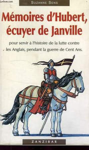MEMOIRES D'HUBERT, ECUYER DE JANVILLE