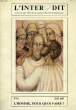 L'INTER DIT, REVUE DE PSYCHANALYSE INSTITUTIONNELLE, N° 14, ETE 1987, L'HOMME, POUR QUOI FAIRE ?. COLLECTIF