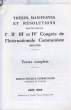 THESES, MANIFESTATIONS ET RESOLUTIONS ADOPTES PAR LES Ier, IIe, IIIe ET IVe CONGRES DE L'INTERNATIONALE COMMUNISTE (1919-1923), TEXTES COMPLETS ...