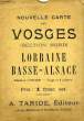 NOUVELLE CARTE DES VOSGES (SECTION NORD) LORRAINE, BASSE-ALSACE. COLLECTIF