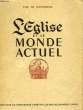 L'EGLISE ET LE MONDE ACTUEL. MONTCHEUIL YVES DE, s.j.