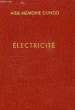 ELECTRICITE, APPLICATIONS PRATIQUES. FOURCAULT L.-D., MARGRAIN P., MARTY H.