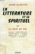 LA LITTERATURE ET LE SPIRITUEL, TOME II, LA NUIT DE FEU. BLANCHET ANDRE, S. J.