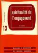 SPIRITUALITE DE L'ENGAGEMENT, SPIRITUALITE 13. SUAVET THOMAS
