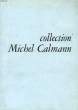 COLLECTION MICHEL CALMANN, MUSEE GUIMET, 1969. COLLECTIF