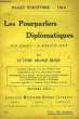 LES POURPARLERS DIPLOMATIQUES, 10/23 JUILLET - 24 JUILLET/6 AOUT, III, LE LIVRE ORANGE RUSSE. COLLECTIF