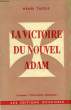 LA VICTOIRE DU NOUVEL ADAM (ETUDES EVANGELIQUES). TARDIF HENRI