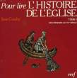 POIR LIRE L'HISTOIRE DE L'EGLISE, TOME I, DES ORIGINES AU XVe SIECLE. COMBY JEAN