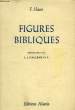 FIGURES BIBLIQUES. HAUSS FRIEDRICH, CALLENS L. J.