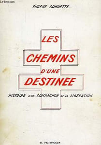 LES CHEMINS D'UNE DESTINEE