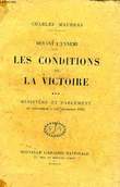 DEVANT L'ENNEMI, LES CONDITIONS DE LA VICTOIRE, TOME III, MINISTERE ET PARLEMENT, DE SEPT. A FIN DEC. 1915. MAURRAS CHARLES