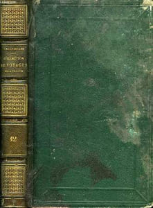 COLLECTION DES RELATIONS DE VOYAGES PAR MER ET PAR TERRE, EN DIFFRENTES PARTIES DE L'AFRIQUE, DEPUIS 1400 JUSQU'A NOS JOURS, TOME XII