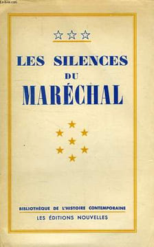 LES SILENCES DU MARECHAL. COLLECTIF
