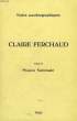 NOTES AUTOBIOGRAPHIQUES, CLAIRE FERCHAUD (1896-1972), TOME II, MISSION NATIONALE. FERCHAUD CLAIRE