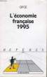 L'ECONOMIE FRANCAISE 1995. COLLECTIF