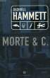 MORTE & C.. HAMMETT DASHIELL