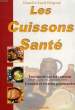 LES CUISSONS SANTE. CLERGEAUD C. & L.