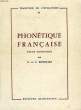 PHONETIQUE FRANCAISE, ETUDE HISTORIQUE. BOURCIEZ E. & J.