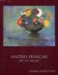 MAITRES FRANCAIS, XIXe-XXe SIECLES. COLLECTIF