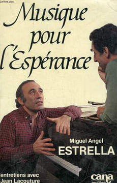 MUSIQUE POUR L'ESPERANCE. ESTRELLA MIGUEL ANGEL