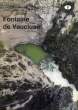 FONTAINE DE VAUCLUSE. COLLECTIF