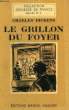 LE GRILLON DU FOYER, CONTE DE NOEL. DICKENS Charles