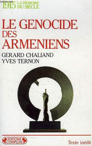 LE GENOCIDE DES ARMENIENS