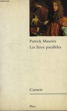 LES LIEUX PARALLELES. MAURIES PATRICK