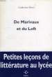 DE MARIVAUX ET DU LOFT. HENRI CATHERINE
