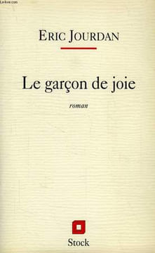 LE GARCON DE JOIE. JOURDAN ERIC