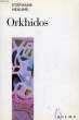 ORKHIDOS. HEAUME STEPHANE