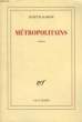 METROPOLITAINS. KAHANE JULIETTE