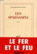 LES SPADASSINS. EVETTE JEAN-BAPTISTE