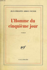L'HOMME DU CINQUIEME JOUR