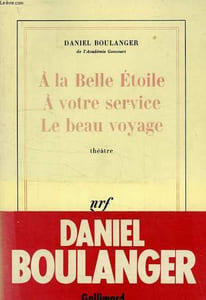 A LA BELLE ETOILE, AVOTRE SERVICE, LE BEAU VOYAGE