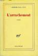 L'ARRACHEMENT. CUNY GEORGES-PAUL