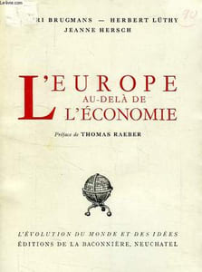 L'EUROPE AU-DELA DE L'ECONOMIE