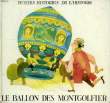 LE BALLON DES MONTGOLFIER. VERLEYEN CYRIEL, BRUN NOELLE