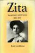ZITA, LA DERNIERE IMPERATRICE (1892-1989). CORDFUNCKE ERIK