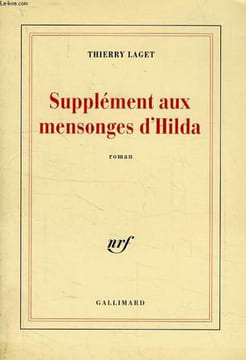 SUPPLEMENT AUX MENSONGES D'HILDA. LAGET THIERRY