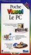 POCHE VISUEL, LE PC. COLLECTIF