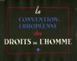 LA CONVENTION EUROPEENNE DES DROITS DE L'HOMME. COLLECTIF