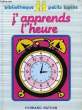 J'APPRENDS L'HEURE. MAS GILBERT