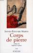 CORPS DE PIERRE. MARTIN LIONEL-EDOUARD