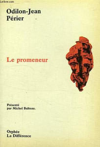 LE PROMENEUR