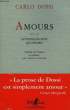 AMOURS, SUIVI DE AUTODIAGNOSTIC QUOTIDIEN. DOSSI CARLO