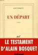UN DEPART. BOSQUET ALAIN