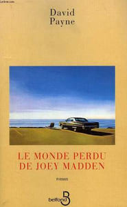 LE MONDE PERDU DE JOEY MADDEN